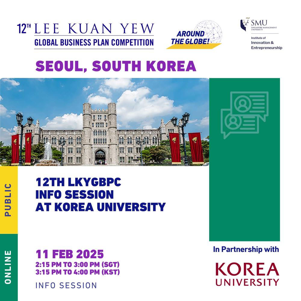 12th LKYGBPC Info Session AT KOREA UNIVERSITY