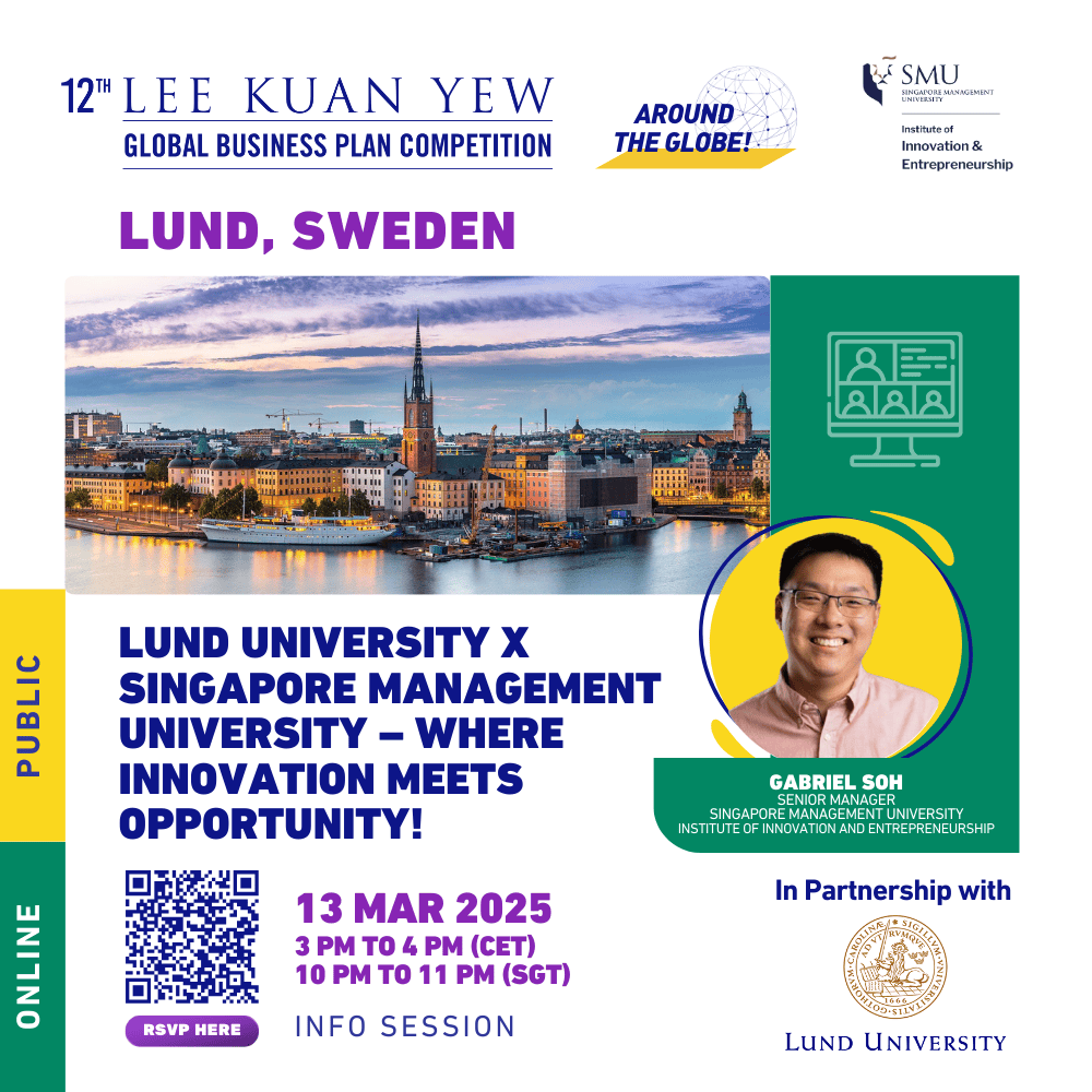 Lund University x Singapore Management University – Where Innovation Meets Opportunity!